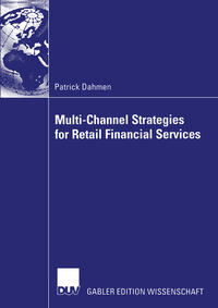 Vorderes Coverbild Multi-Channel Strategies for Retail Financial Services