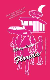 Vorderes Coverbild Way down Florida