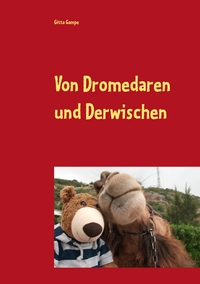 Vorderes Coverbild Von Dromedaren und Derwischen
