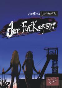 Vorderes Coverbild Der Fuckepott: Teil 1