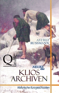 Vorderes Coverbild Neues aus Klios Archiven