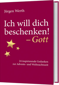 Vorderes Coverbild Ich will dich beschenken! - Gott
