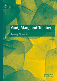Vorderes Coverbild God, Man, and Tolstoy