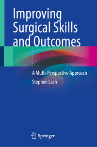 Vorderes Coverbild Improving Surgical Skills and Outcomes