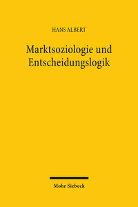 Vorderes Coverbild Marktsoziologie und Entscheidungslogik
