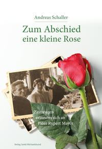 Vorderes Coverbild Zum Abschied eine kleine Rose