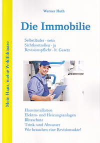 Vorderes Coverbild Die Immobilie