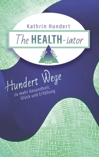 Vorderes Coverbild The Healthiator