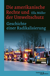 Vorderes Coverbild Die amerikanische Rechte und der Umweltschutz