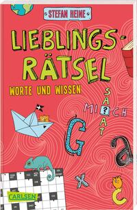 Vorderes Coverbild Lieblingsrätsel – Wörter und Wissen, ab 8 Jahren (Kreuzworträtsel, Buchstabensalat, Geheimcodes und vieles mehr)