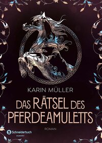 Vorderes Coverbild Das Rätsel des Pferdeamuletts