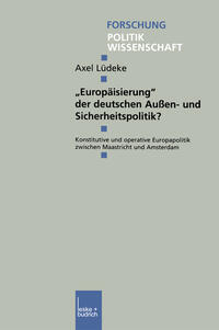 Vorderes Coverbild „Europäisierung“ der deutschen Außen- und Sicherheitspolitik?