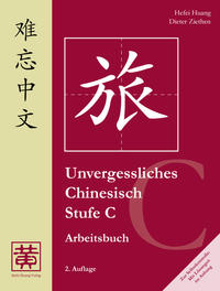 Vorderes Coverbild Unvergessliches Chinesisch, Stufe C