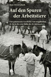 Vorderes Coverbild Auf den Spuren der Arbeitstiere