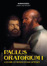 Vorderes Coverbild Paulus Oratorium I - Lass dir an meiner Gnade genügen
