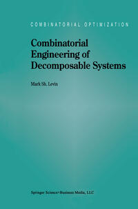 Vorderes Coverbild Combinatorial Engineering of Decomposable Systems