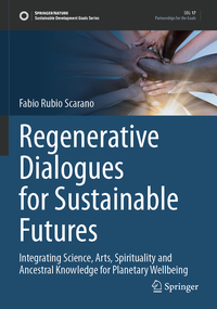 Vorderes Coverbild Regenerative Dialogues for Sustainable Futures