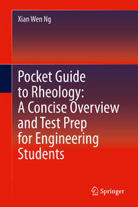 Vorderes Coverbild Pocket Guide to Rheology: A Concise Overview and Test Prep for Engineering Students