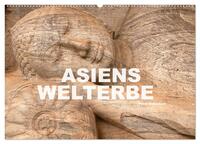 Vorderes Coverbild Asiens Welterbe (Wandkalender 2025 DIN A2 quer), CALVENDO Monatskalender