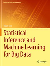 Vorderes Coverbild Statistical Inference and Machine Learning for Big Data