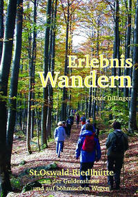 Vorderes Coverbild Erlebnis Wandern St. Oswald-Riedlhütte