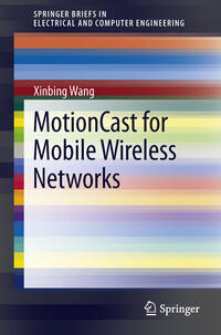 Vorderes Coverbild MotionCast for Mobile Wireless Networks