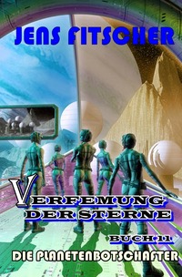 Vorderes Coverbild Verfemung der Sterne / Die Planetenbotschafter (Verfemung der Sterne 11)