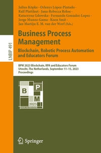 Vorderes Coverbild Business Process Management: Blockchain, Robotic Process Automation and Educators Forum