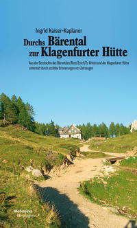 Vorderes Coverbild Durchs Bärental zur Klagenfurter Hütte