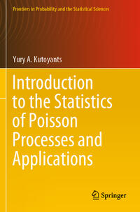 Vorderes Coverbild Introduction to the Statistics of Poisson Processes and Applications