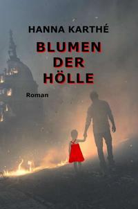 Vorderes Coverbild Blumen der Hölle