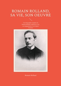 Vorderes Coverbild Romain Rolland, sa vie, son oeuvre