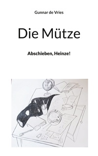 Vorderes Coverbild Die Mütze