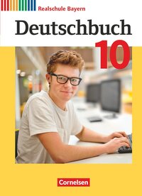 Vorderes Coverbild Deutschbuch - Sprach- und Lesebuch - Realschule Bayern 2017 - 10. Jahrgangsstufe