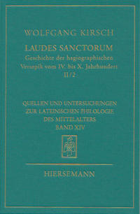Vorderes Coverbild Laudes sanctorum. Geschichte der hagiographischen Versepik vom IV. bis X. Jahrhundert.