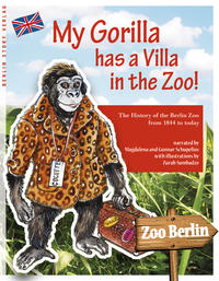 Vorderes Coverbild My Gorilla has a Villa in the Zoo!