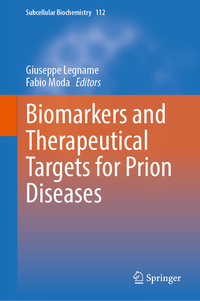 Vorderes Coverbild Biomarkers and Therapeutical Targets for Prion Diseases