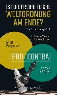 Vorderes Coverbild Ist die freiheitliche Weltordnung am Ende? Ein Streitgespräch