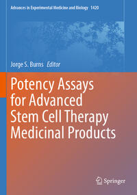 Vorderes Coverbild Potency Assays for Advanced Stem Cell Therapy Medicinal Products