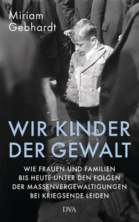 Vorderes Coverbild Wir Kinder der Gewalt