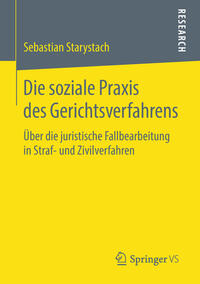 Vorderes Coverbild Die soziale Praxis des Gerichtsverfahrens
