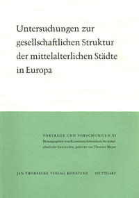 Vorderes Coverbild Untersuchungen zur gesellschaftlichen Struktur der mittelalterlichen Städte in Europa
