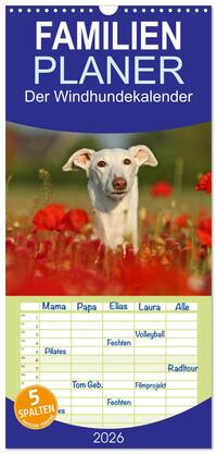 Vorderes Coverbild Familienplaner 2026 - Der Windhundekalender mit 5 Spalten (Wandkalender, 21 x 45 cm) CALVENDO