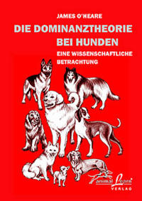 Vorderes Coverbild Die Dominanztheorie bei Hunden