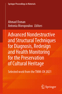 Vorderes Coverbild Advanced Nondestructive and Structural Techniques for Diagnosis, Redesign and Health Monitoring for the Preservation of Cultural Heritage