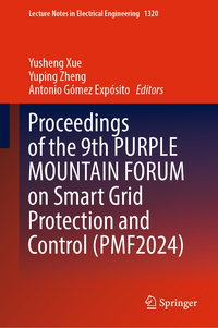 Vorderes Coverbild Proceedings of the 9th PURPLE MOUNTAIN FORUM on Smart Grid Protection and Control (PMF2024)