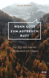 Vorderes Coverbild Wenn Gott zum Aufbruch ruft