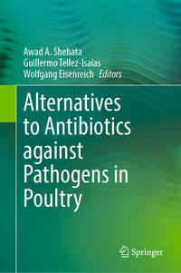 Vorderes Coverbild Alternatives to Antibiotics against Pathogens in Poultry