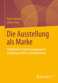 Vorderes Coverbild Die Ausstellung als Marke