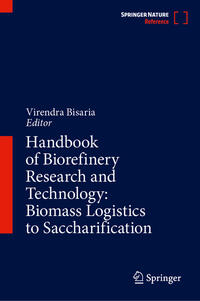Vorderes Coverbild Handbook of Biorefinery Research and Technology: Biomass Logistics to Saccharification